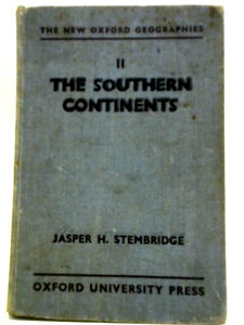 The New Oxford Geographies: Book II - The Southern Continents 