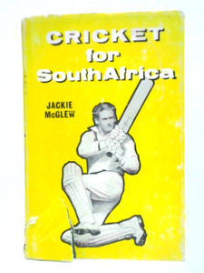 Cricket for South Africa 