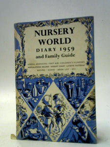 Nursery World Diary 1959 & Family Guide 