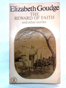 Reward of Faith and Other Stories 