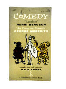 Laughter & An Essay On Comedy 