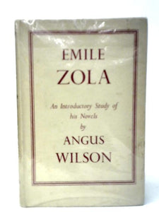 Emile Zola, An Introductory Study of his Novels 