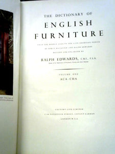 The Dictionary of English Furniture Volume One: ACA - CHA 