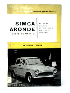 Handbook for The Simca Aronde, All Models From 1954 and 