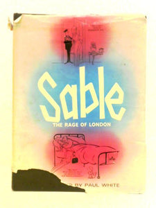 Sable: The Rage of London 