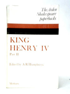 The Second Part of King Henry IV Part II 