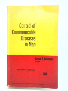 Control of Communicable Diseases in Man 