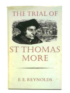 The Trial of St. Thomas More 