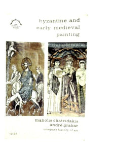 Byzantine and Early Medieval Painting 