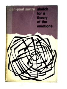 Sketch for a Theory of the Emotions 