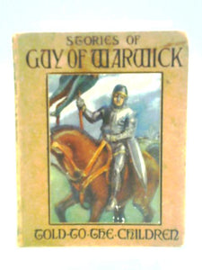 Stories of Guy of Warwick 