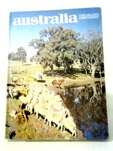 Australia The Island Continents 