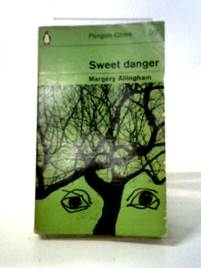 Sweet Danger 