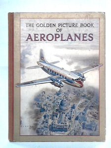 The Golden Picture Book of Aeroplanes 