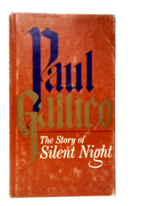 The Story of Silent Night 