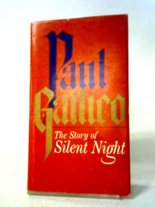 The Story of Silent Night 