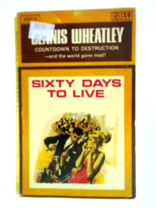 Sixty Days To Live 