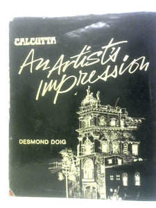 Calcutta: An Artist's Impression 