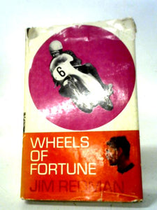 Wheels Of Fortune 