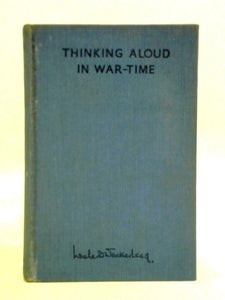 Thinking Aloud In War-time 