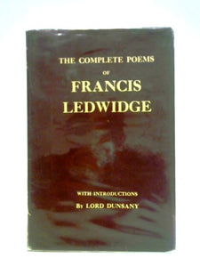 The Complete Poems of Francis Ledwidge 