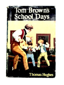 Tom Browns School Days 