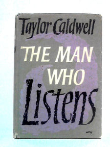 The Man Who Listens 