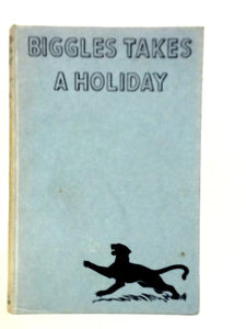 Biggles Takes a Holiday 