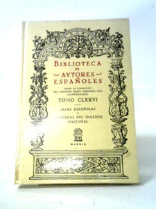 Biblioteca Autores Espanoles: Sales Espanolas O Agudezas Del Ingenio Nacional Vol. CLXXVI 