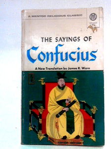 The Sayings of Confucius 