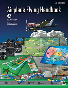 Airplane Flying Handbook 