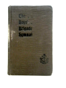 The Boys' Brigade Hymnal 