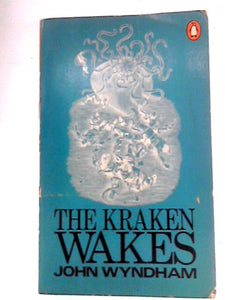 The Kraken Wakes 