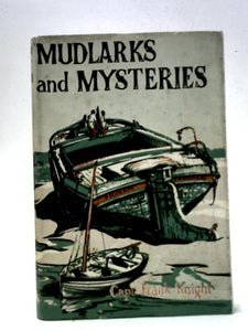 Mudlarks and Mysteries 