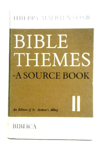 Bible Themes - A Source Book 