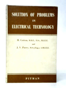 Solution of Problems in Electrical Technology 