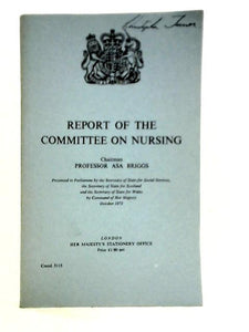 Report Of The Committee On Nursing, October 1972. 