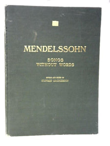 Mendelssohn: Songs Without Words 