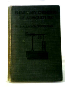 Elementary Chemistry of Agriculture 