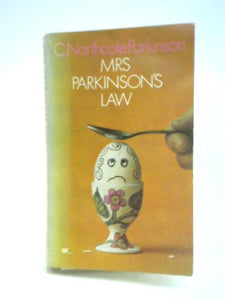 Mrs. Parkinson's Law 