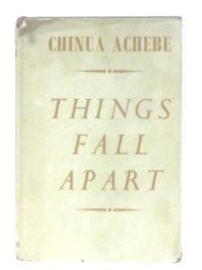 Things Fall Apart 