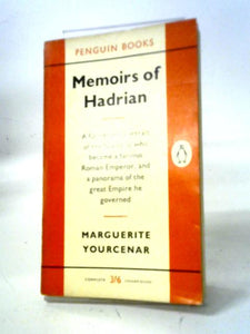 Memoirs of Hadrian (Penguin Books 1358) 