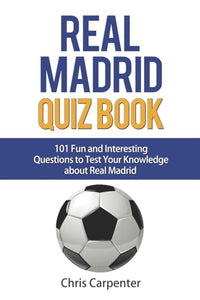 Real Madrid Quiz Book 