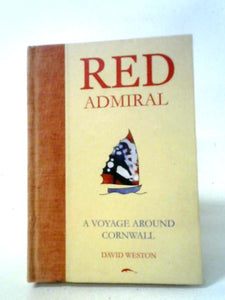 Red Admiral: A Voyage Around Cornwall 