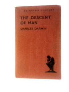 The Descent Of Man: Part I And Concluding Chapter Of Part III 