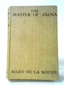 The Master of Jalna 