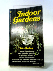 Indoor Gardens 