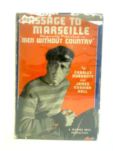 Men Without Country, or Passage to Marseille 