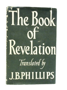 The Book Of Revelation A New Translation Of The Apocalypse 