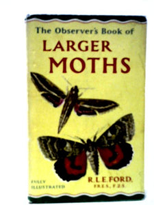 The Observer's Book of Larger Moths 